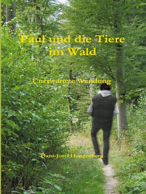 cover image of Paul und die Tiere im Wald